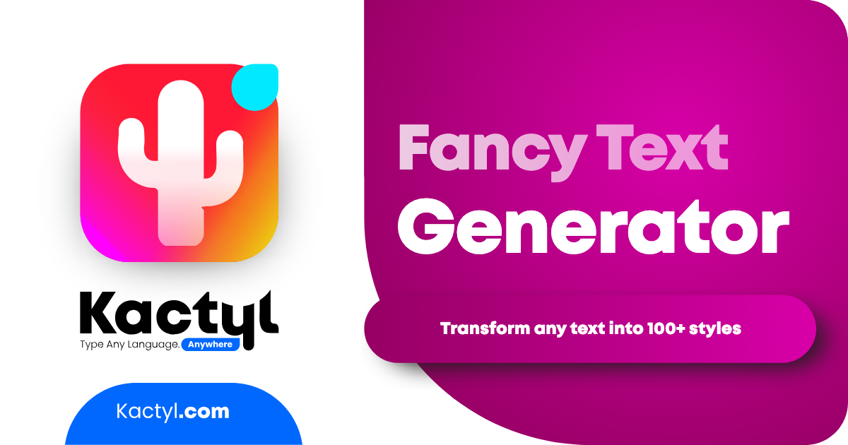 Fancy Text Generator 38 Font Styles — Copy & Paste | Kactyl